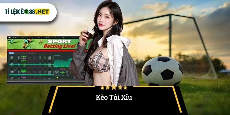 Kèo Tài Xỉu: Bí Quyết Phân Tích và Chiến Thắng Trong Cá Độ Bóng Đá